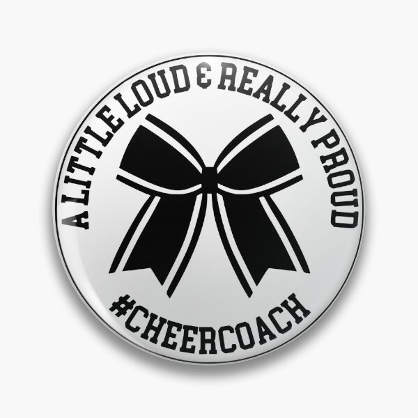 Item preview, A Little Loud & Really Proud #Cheercoach designed and sold by FloraliteCo.
