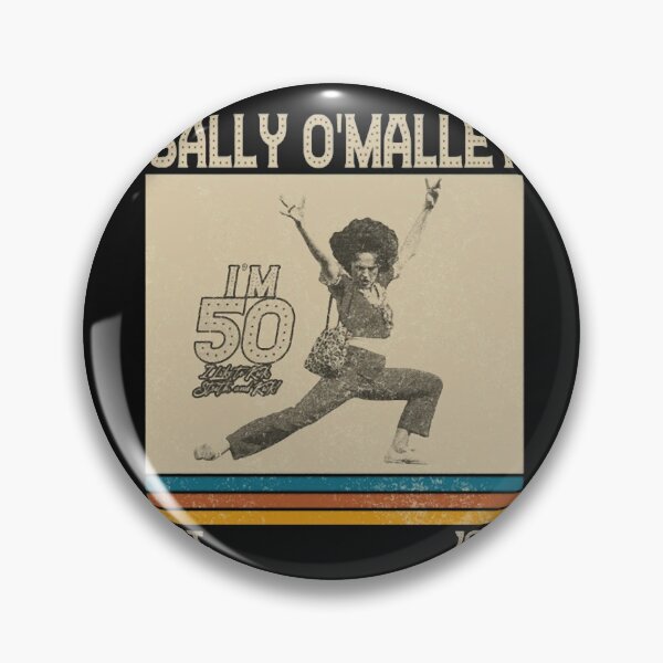 Item preview, I'm 50 - Sally O'Malley designed and sold by zellaminanm.