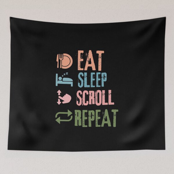 Item preview, Eat Sleep Scroll Repeat - Funny Lazy Day  designed and sold by Whisky1111.