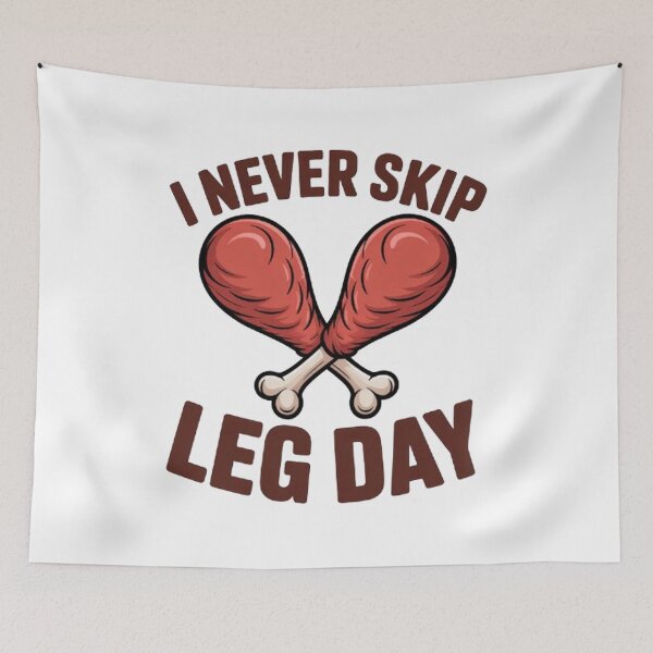 Item preview, Never Skip Leg Day Funny Thanksgiving designed and sold by BHMARTS.