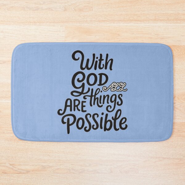 Item preview, With God All Things Are Possible designed and sold by jmatix.
