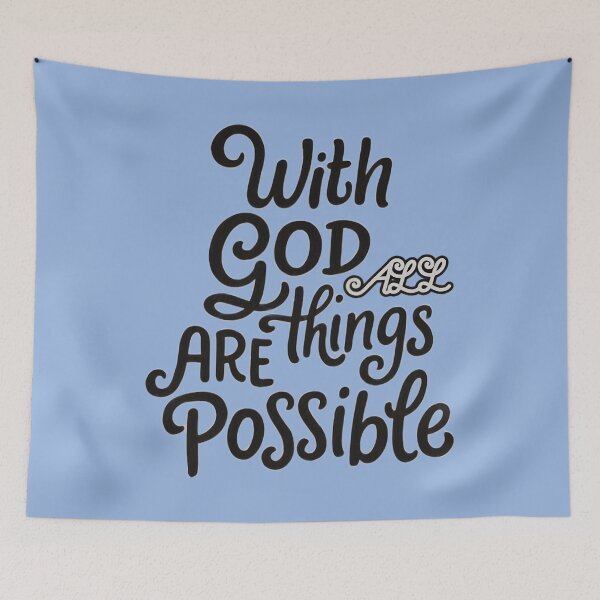 Item preview, With God All Things Are Possible designed and sold by jmatix.