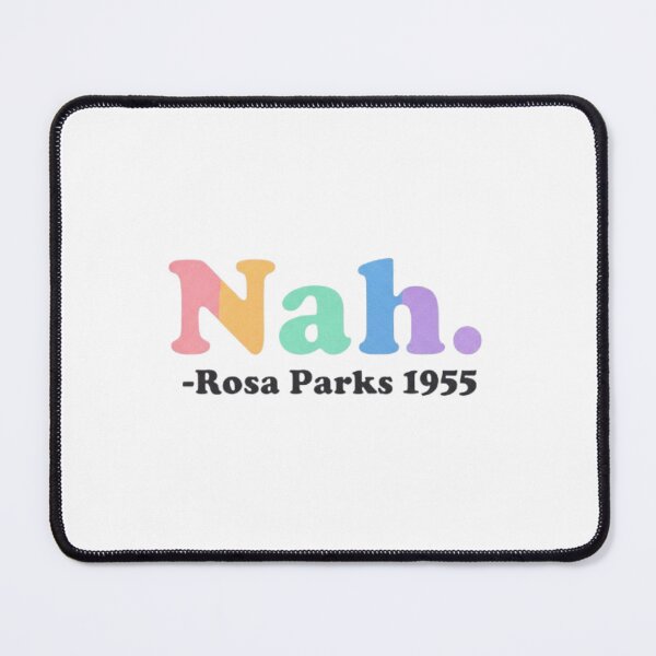 Item preview, Nah Rosa Parks 1955 designed and sold by Shivam Arora.