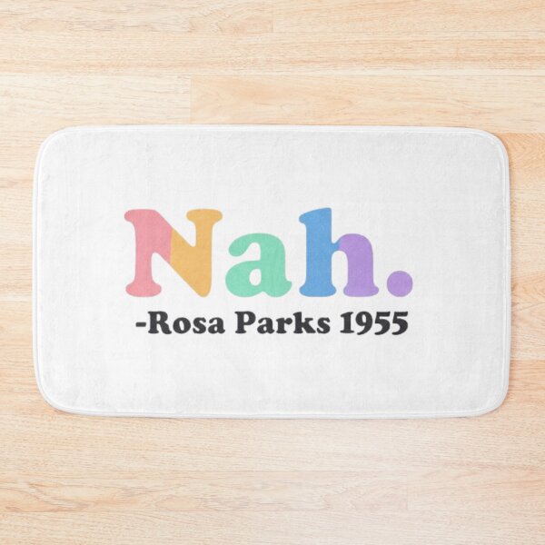 Item preview, Nah Rosa Parks 1955 designed and sold by Shivam Arora.
