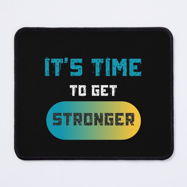 Item preview, It's time to get stronger designed and sold by VibeCrafteria.