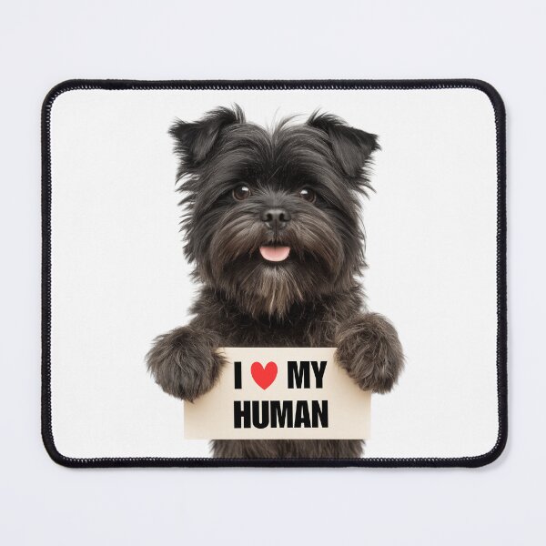 Item preview, Cute Affenpinscher dog with Signboard I love my Human designed and sold by LazyOwlStore.