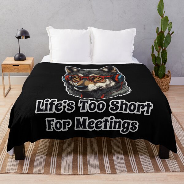 Item preview, Bored Corporate Wolf with Glasses - Life is Too Short for Meetings designed and sold by Ridiculam Toga.