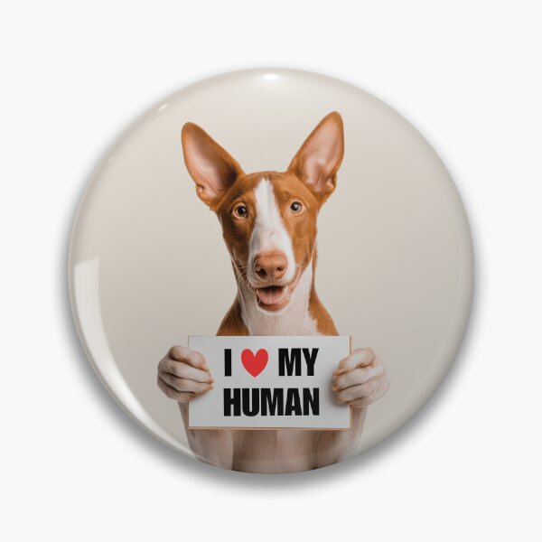 Item preview, Cute Ibizan Hound dog with Signboard I love my Human  designed and sold by LazyOwlStore.