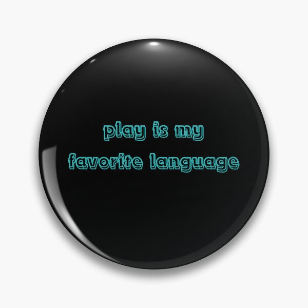 Item preview, play is my favorite language designed and sold by Bryan1511.