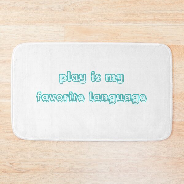 Item preview, play is my favorite language designed and sold by Bryan1511.