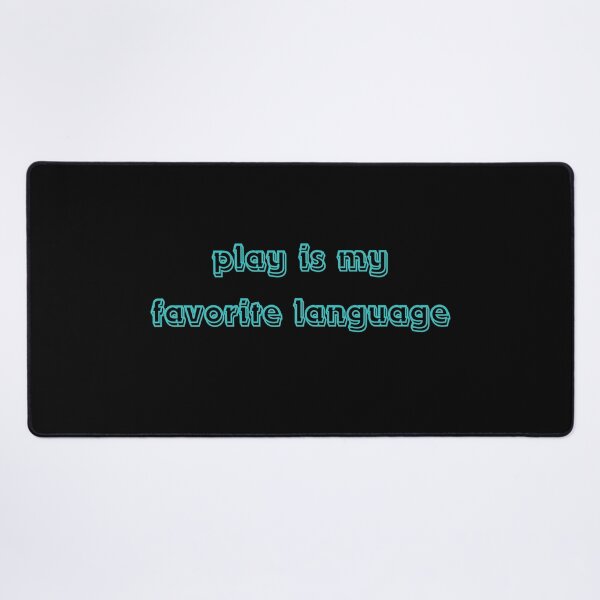 Item preview, play is my favorite language designed and sold by Bryan1511.