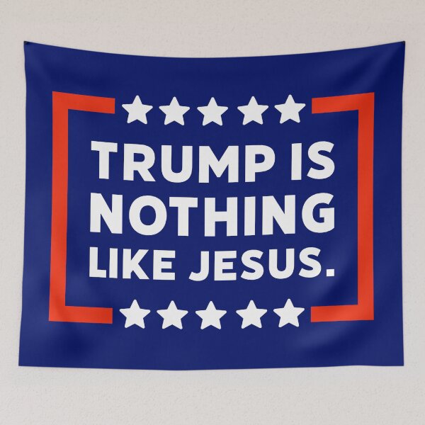 Item preview, Trump is nothing like Jesus. designed and sold by Rachel the Artist .