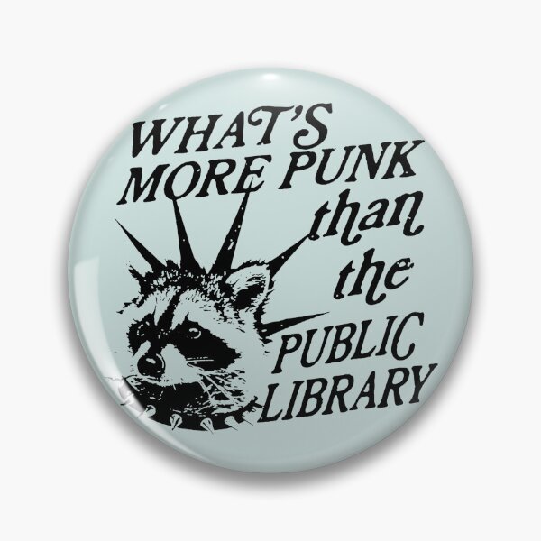 Item preview, Public Library Support - What's More Punk Than The Public Library designed and sold by leafsquare.