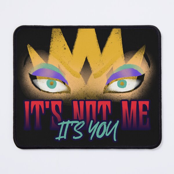 Item preview, DISNEY It's not me It's you Evil Queen SNOW WHITE designed and sold by JusTiceT-shirts.