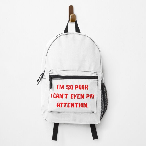 Item preview, I'm so poor I can even pay attention. designed and sold by BlissThreads.