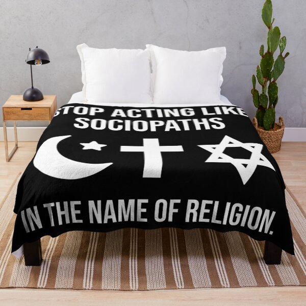 Item preview, Stop acting like sociopaths in the name of religion. designed and sold by Rachel the Artist .