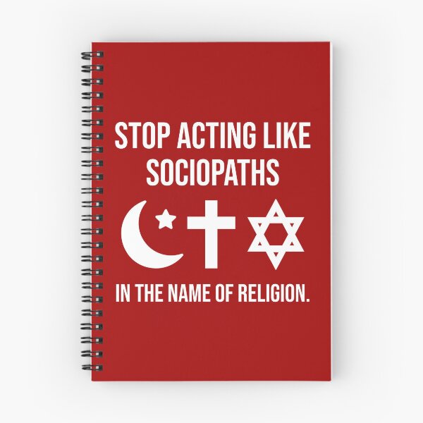 Item preview, Stop acting like sociopaths in the name of religion. designed and sold by Rachel the Artist .