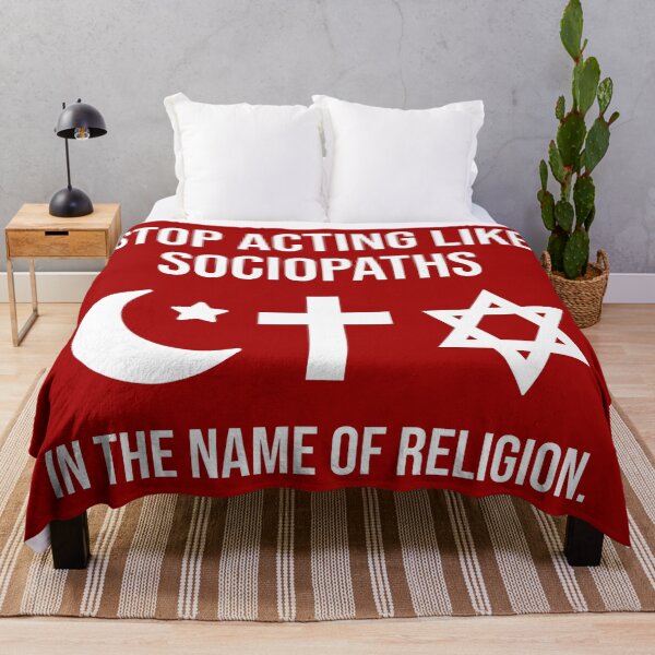 Item preview, Stop acting like sociopaths in the name of religion. designed and sold by Rachel the Artist .