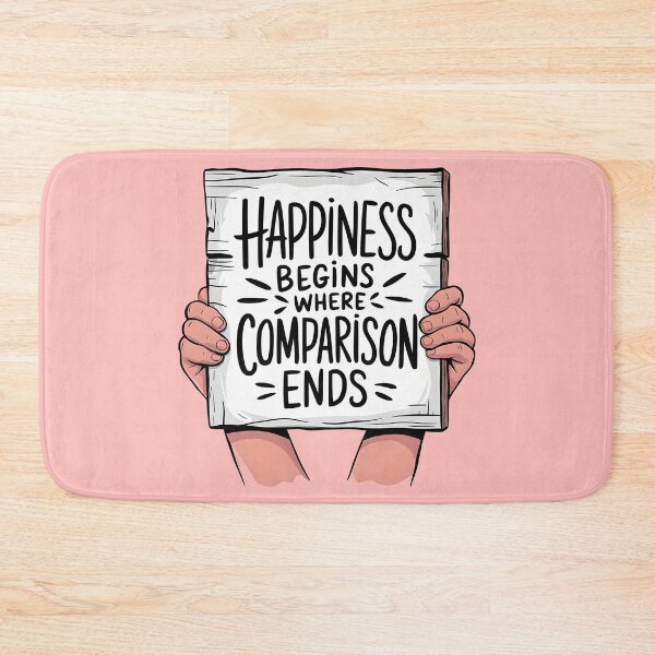 Item preview, Happiness Begins Where Comparison Ends, Inspirational Mental Health Reminder designed and sold by MoMidoStore.