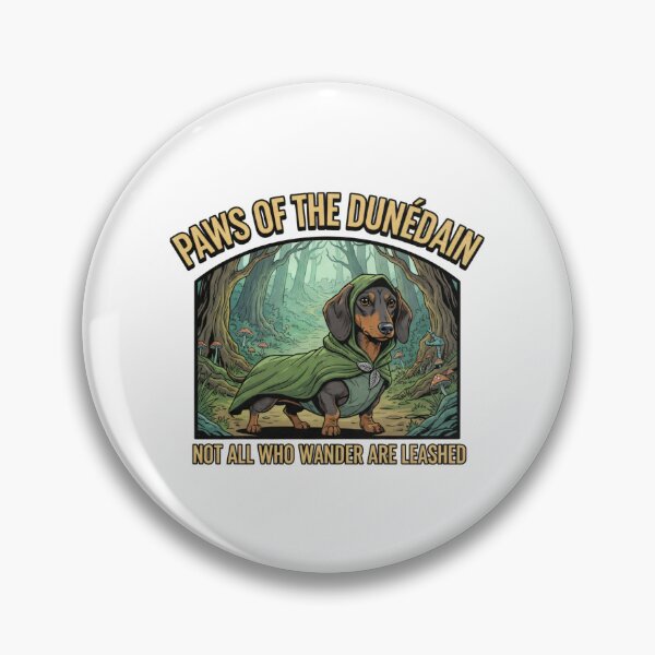 Item preview, Fantasy Ranger Dachshund — Adventure Dog “Not All Who Wander Are Leashed” — Fantasy designed and sold by Fenay Designs.
