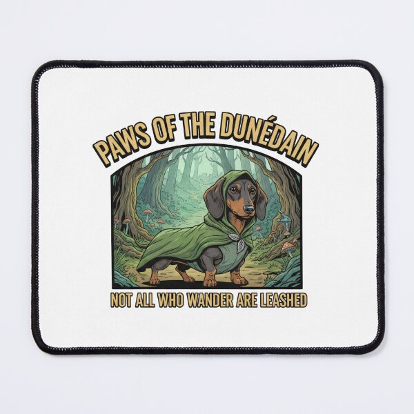 Item preview, Fantasy Ranger Dachshund — Adventure Dog “Not All Who Wander Are Leashed” — Fantasy designed and sold by Fenay Designs.