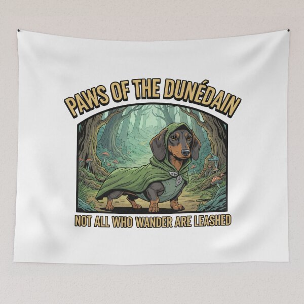 Item preview, Fantasy Ranger Dachshund — Adventure Dog “Not All Who Wander Are Leashed” — Fantasy designed and sold by Fenay Designs.