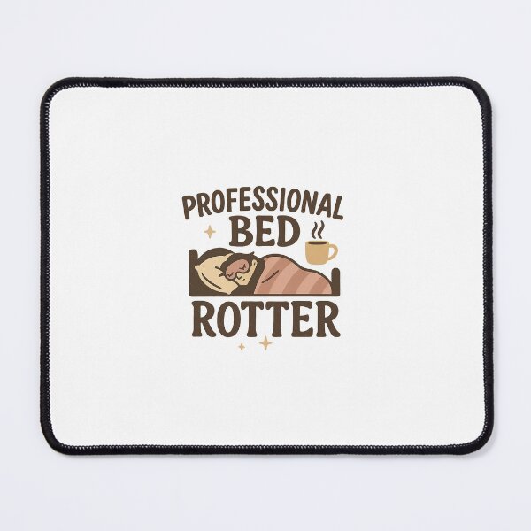 Item preview, Professional Bed Rotter – Funny Trend Saying for Lazy People & Gen Z designed and sold by Cat & Coffee Studio.