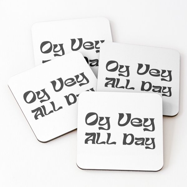 Item preview, OY VEY ALL DAY designed and sold by oddwonders.