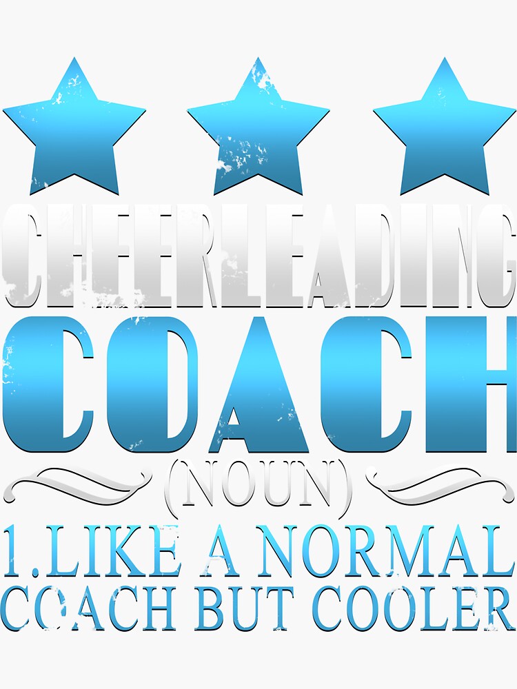 "Cool Cheerleading Coach Definition" Sticker by 64thMixUp Redbubble