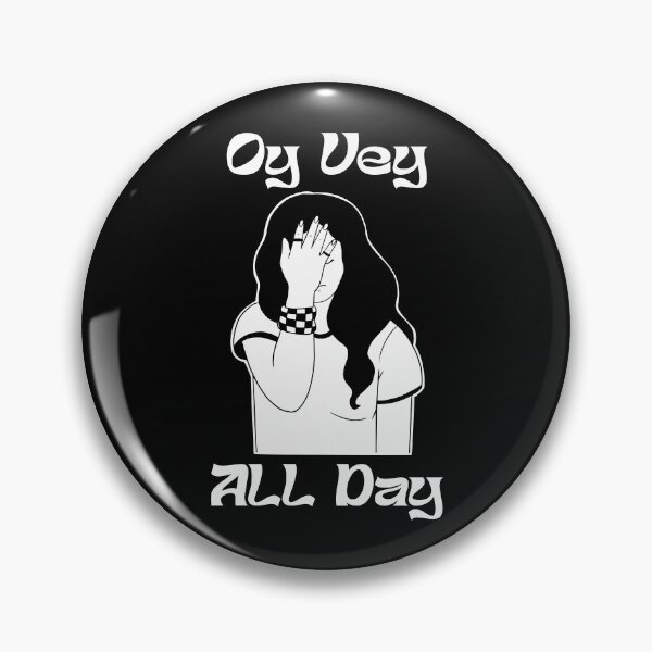 Item preview, OY VEY ALL DAY designed and sold by oddwonders.