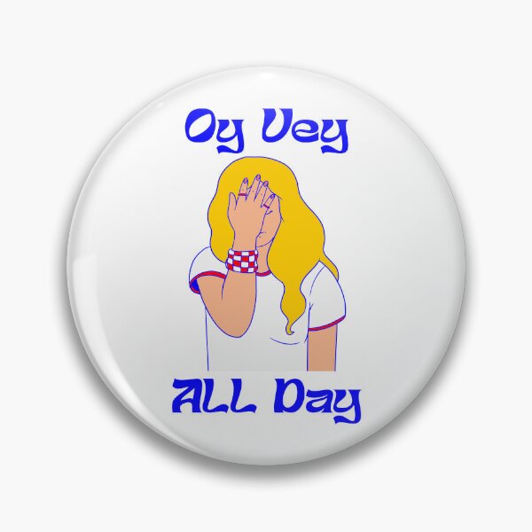 Item preview, OY VEY ALL DAY designed and sold by oddwonders.