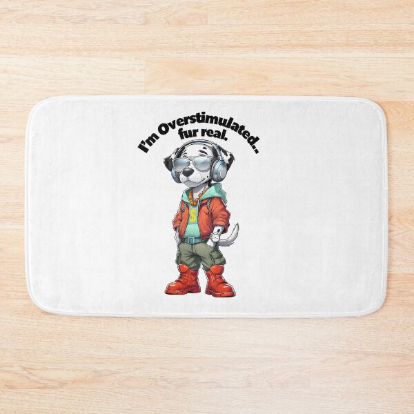 Item preview, I’m Overstimulated Fur Real | Funny Dalmatian Dog Hip Hop Design | Cool Pet Lover Art designed and sold by WHDProduction45.