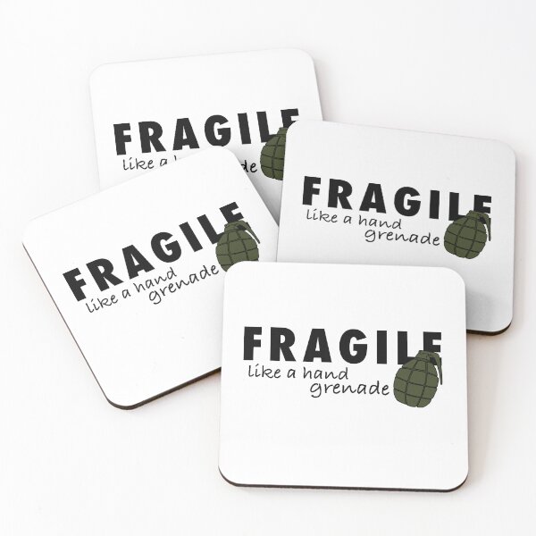 Item preview, Fragile Like A Hand Grenade designed and sold by Grayshado.