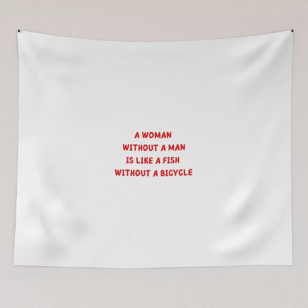 Item preview, A women without a man is like a fish without a bicycle.  designed and sold by BlissThreads.
