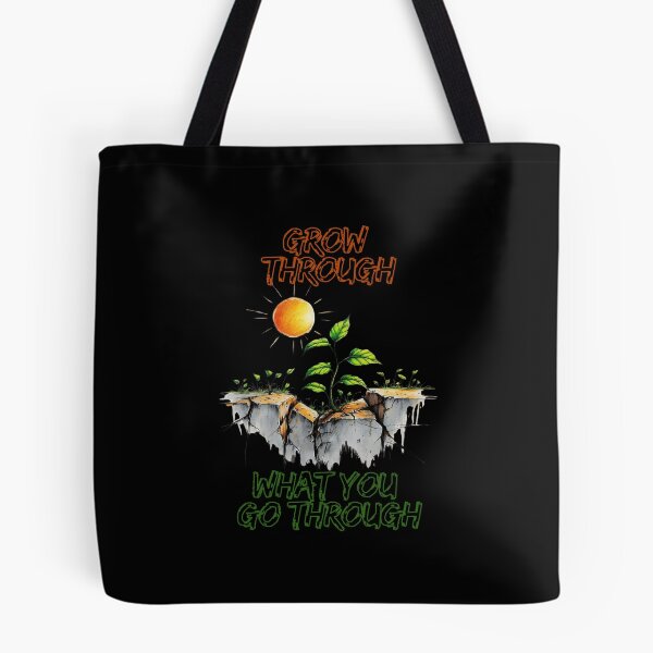 Item preview, Grow Through What You Go Through Funny Gifts For Gardening Lovers designed and sold by PrintInkLab.