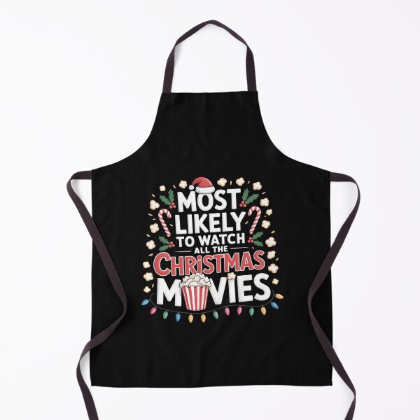 Item preview, Most Likely To Watch All The Popcorn Christmas Movies Family designed and sold by clothesy7.