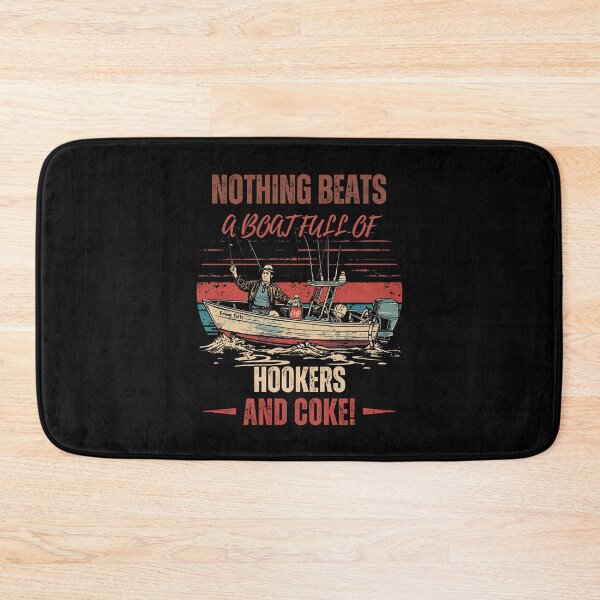 Item preview, Nothing beats a boat full of hookers and coke! designed and sold by NicMacTees.