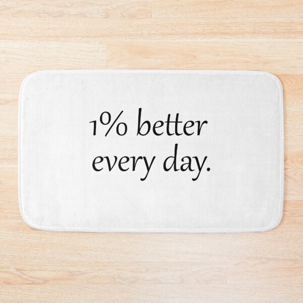 Item preview, 1% Better Every Day – Motivational Growth Quote designed and sold by designsoftinaa.