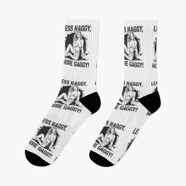 Item preview, Less Naggy, more Gaggy! designed and sold by NicMacTees.