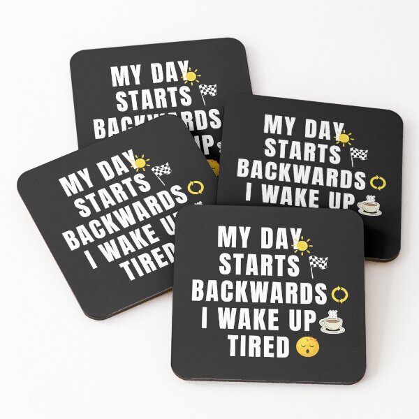 Item preview, My Day Starts Backwards Funny Gifts for the Tired, Wired, and Over It designed and sold by MoodInInk.