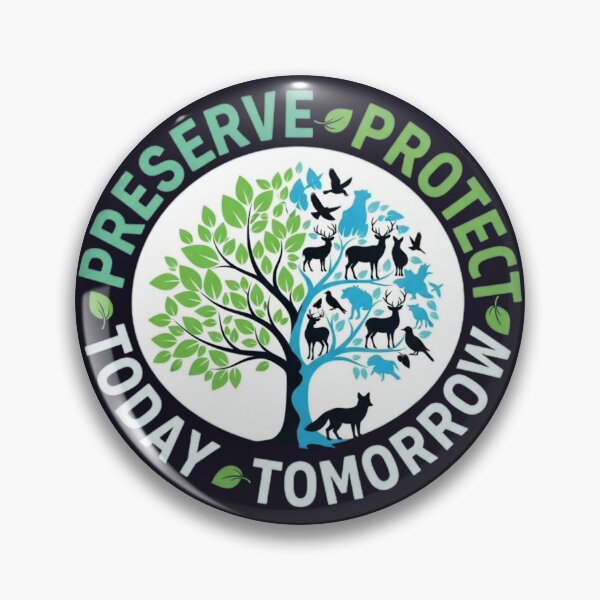 Item preview, PRESERVE PROTECT TODAY TOMORROW designed and sold by NeyArtsIn.
