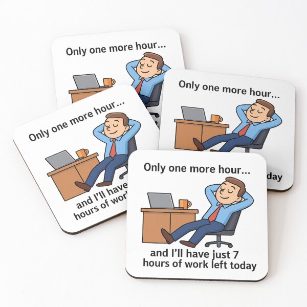 Item preview, Funny Office Humor Cartoon – 7 Hours Left designed and sold by JKOriginals.