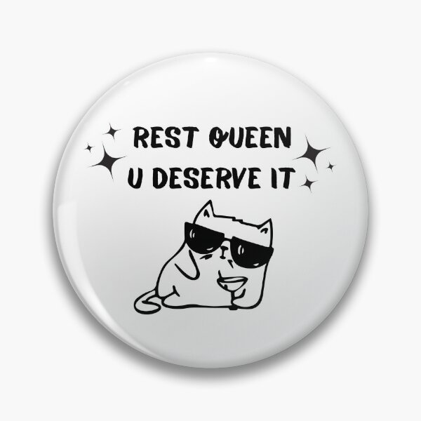 Item preview, Rest queen u deserve it. designed and sold by BlissThreads.
