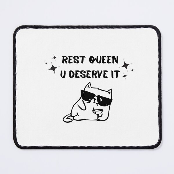 Item preview, Rest queen u deserve it. designed and sold by BlissThreads.