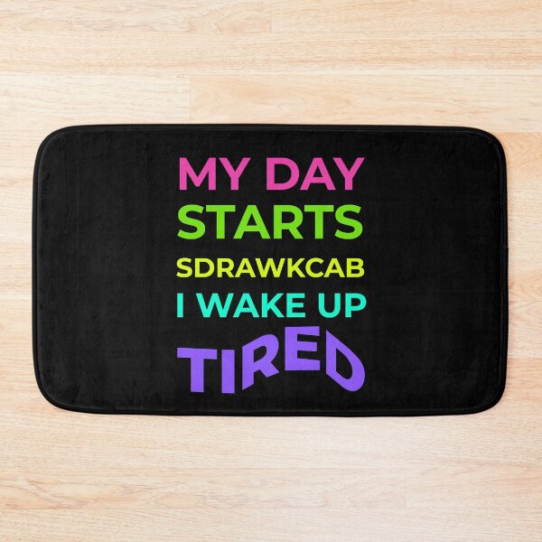 Item preview, My Day Starts Backwards Funny Gifts for the Tired, Wired, and Over It designed and sold by MoodInInk.