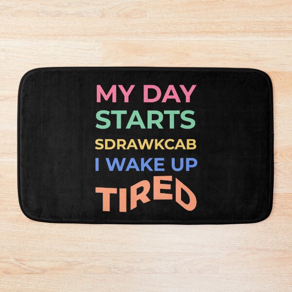Item preview, My Day Starts Backwards Funny Gifts for the Tired, Wired, and Over It designed and sold by MoodInInk.