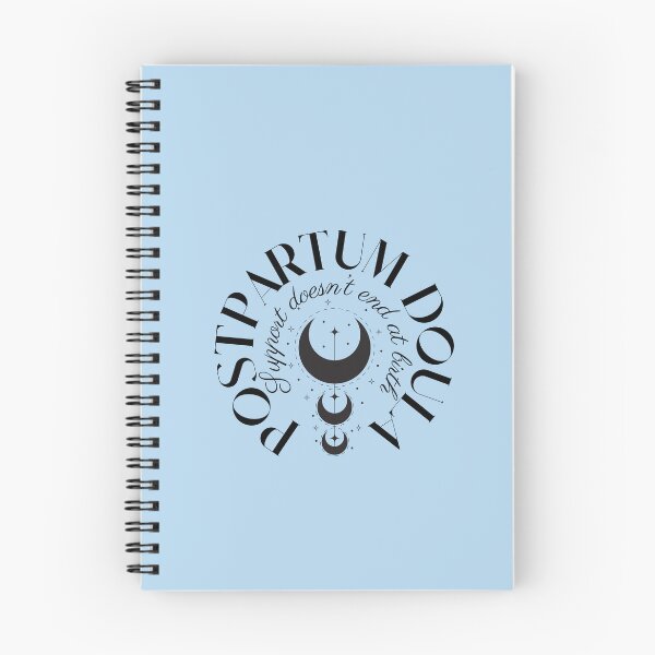 Item preview, Postpartum Doula: Support Doesn't End At Birth designed and sold by shminoa.