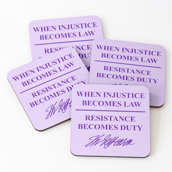 Item preview, When injustice becomes law - Resistance becomes Duty - Thomas Jefferson (purple) designed and sold by Thelittlelord.