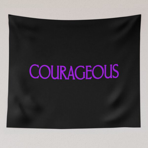 Item preview, COURAGEOUS  designed and sold by Salisha Wheeler.