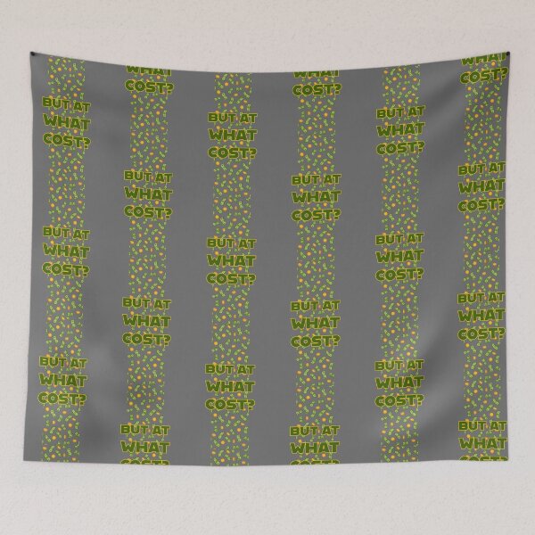 Item preview, But at what cost  designed and sold by ClanRaeDesign.